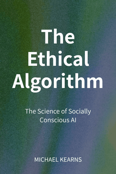 The Ethical Algorithm cover