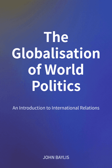 The Globalisation of World Politics cover