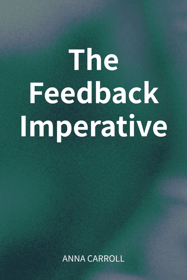 The Feedback Imperative cover