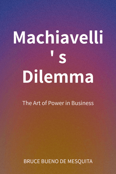 Machiavelli's Dilemma cover