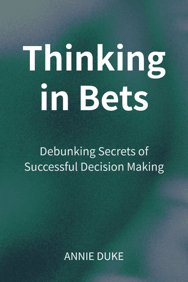 Thinking in Bets cover