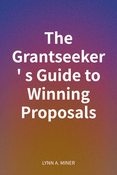 The Grantseeker's Guide to Winning Proposals cover