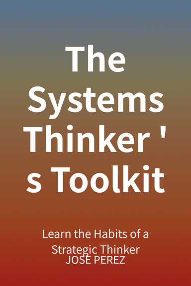 The Systems Thinker's Toolkit cover