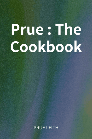 Prue: The Cookbook cover