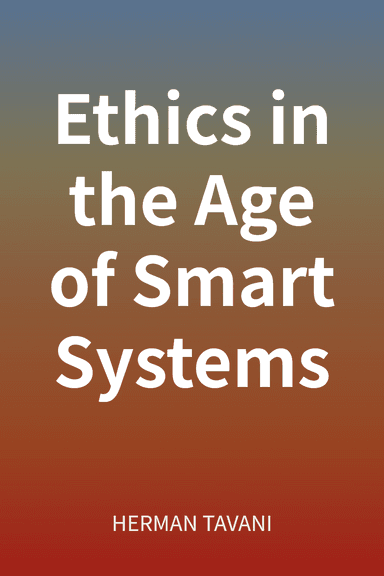 Ethics in the Age of Smart Systems cover
