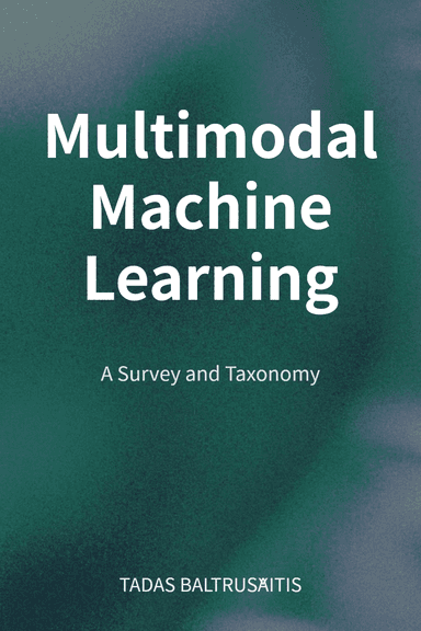 Multimodal Machine Learning cover