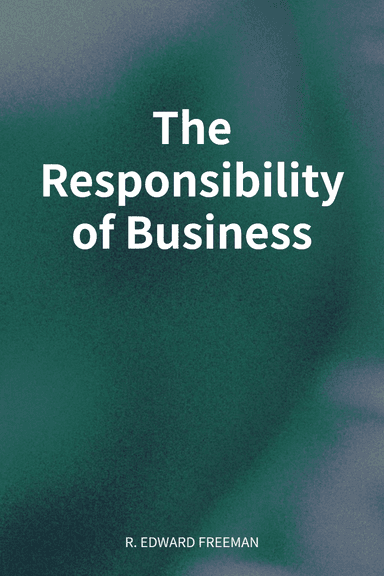 The Responsibility of Business cover