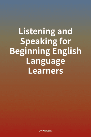 Listening and Speaking for Beginning English Language Learners cover