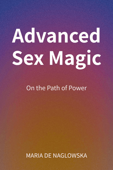 Advanced Sex Magic cover