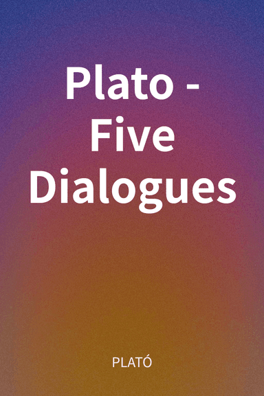 Plato - Five Dialogues cover
