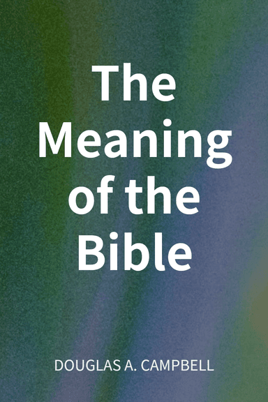 The Meaning of the Bible cover