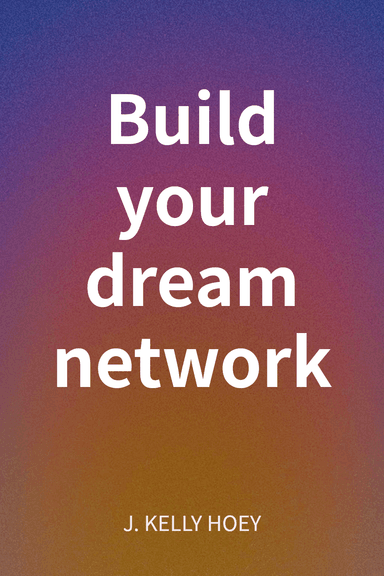 Build your dream network cover