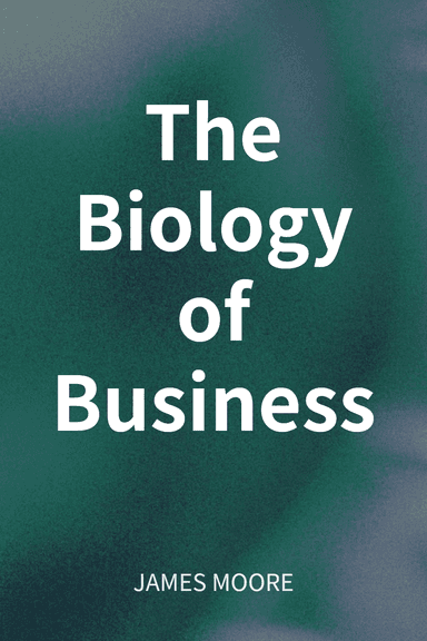 The Biology of Business cover