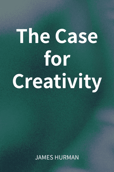 The Case for Creativity cover