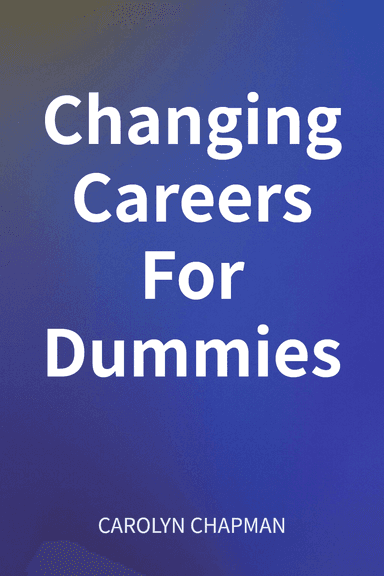 Changing Careers For Dummies cover