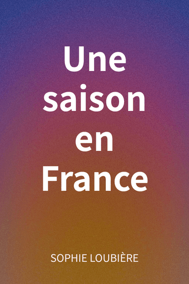 Une saison en France cover