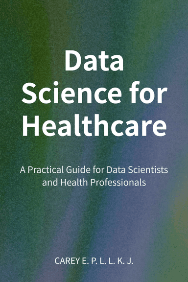 Data Science for Healthcare cover