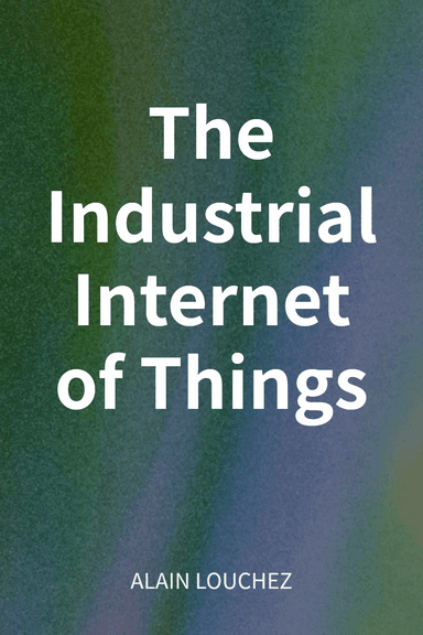 The Industrial Internet of Things cover
