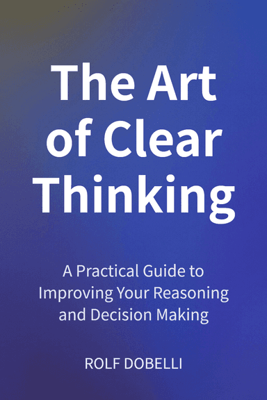The Art of Clear Thinking cover