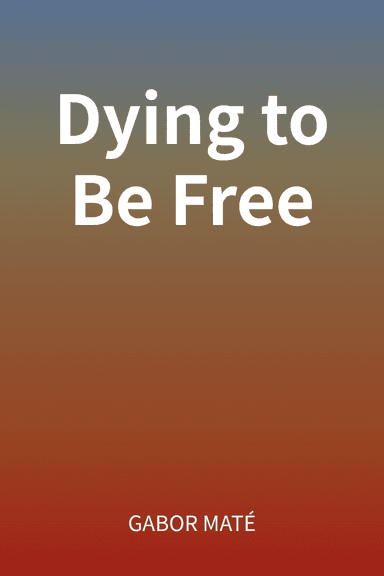 Dying to Be Free cover