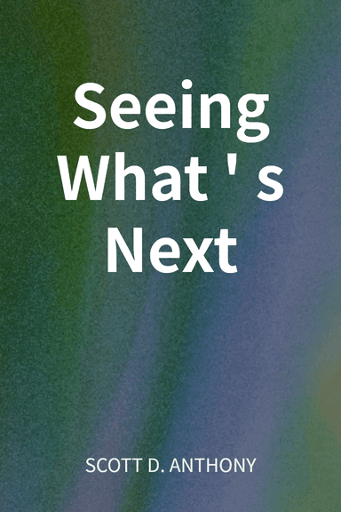 Seeing What's Next cover