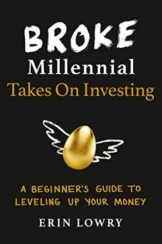 Broke Millennial Takes On Investing cover