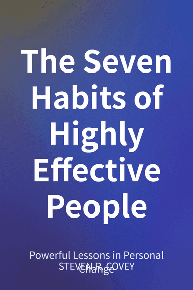 The Seven Habits of Highly Effective People cover