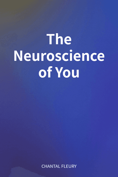 The Neuroscience of You cover