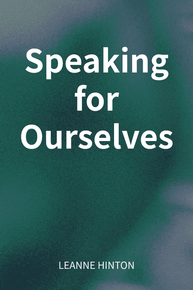 Speaking for Ourselves cover