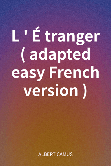 L'Étranger (adapted easy French version) cover