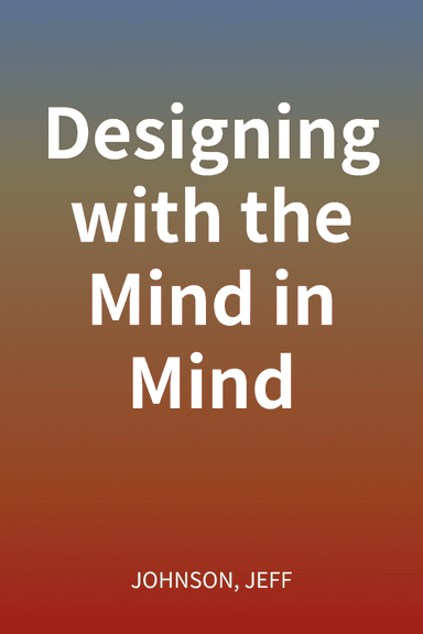 Designing with the Mind in Mind cover