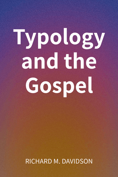 Typology and the Gospel cover