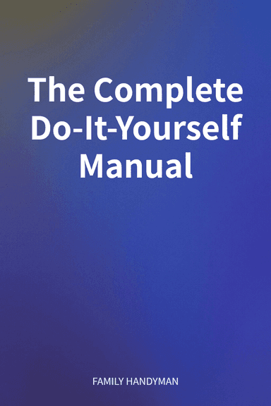 The Complete Do-It-Yourself Manual cover