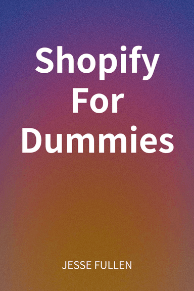 Shopify For Dummies cover