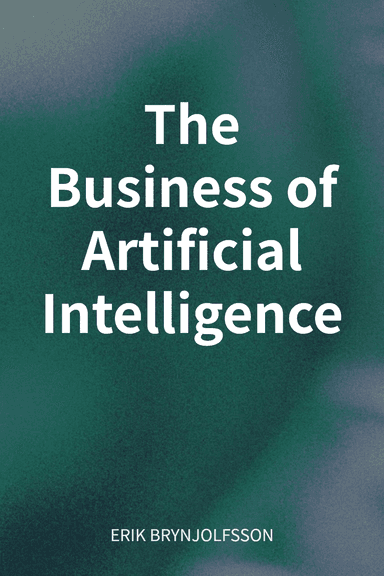 The Business of Artificial Intelligence cover