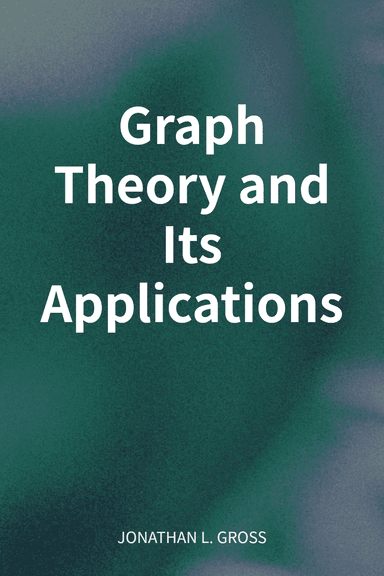 Graph Theory and Its Applications cover