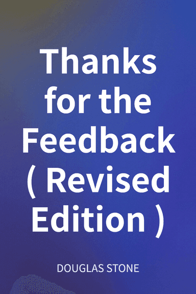 Thanks for the Feedback (Revised Edition) cover