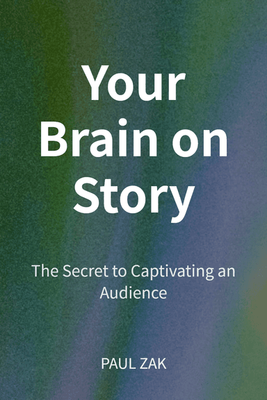 Your Brain on Story cover