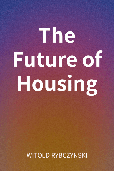The Future of Housing cover