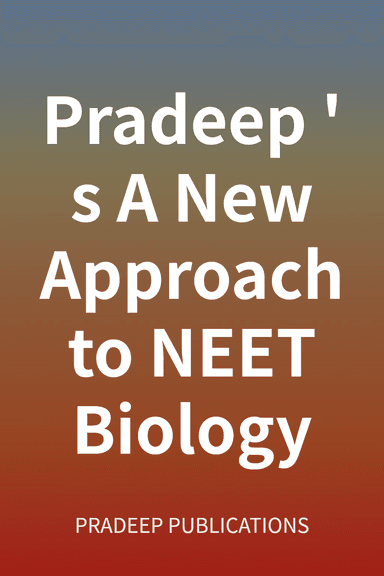 Pradeep's A New Approach to NEET Biology cover