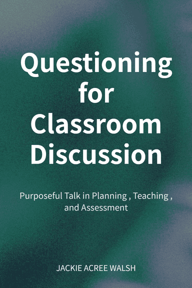 Questioning for Classroom Discussion cover