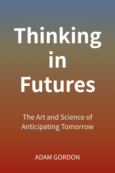 Thinking in Futures cover