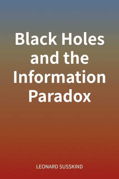 Black Holes and the Information Paradox cover
