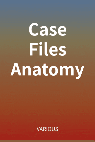 Case Files Anatomy cover
