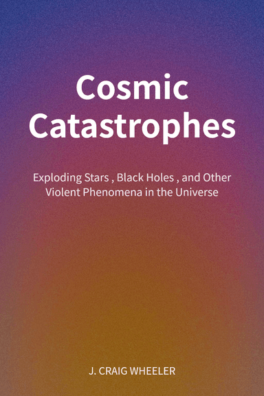 Cosmic Catastrophes cover