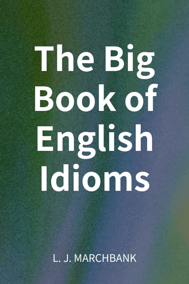 The Big Book of English Idioms cover