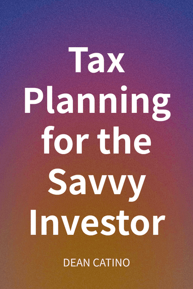 Tax Planning for the Savvy Investor cover