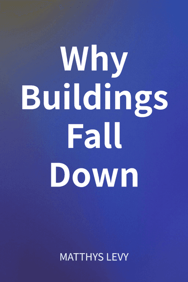 Why Buildings Fall Down cover