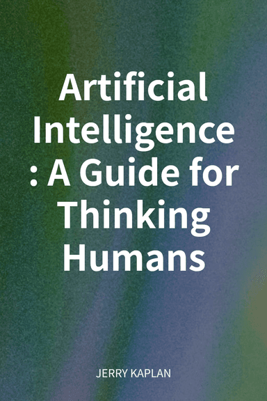Artificial Intelligence: A Guide for Thinking Humans cover