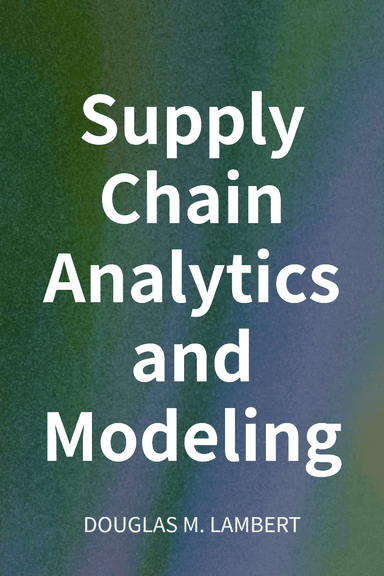 Supply Chain Analytics and Modeling cover